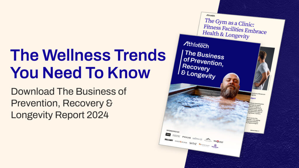 The Business of Prevention, Recovery & Longevity Report 2024